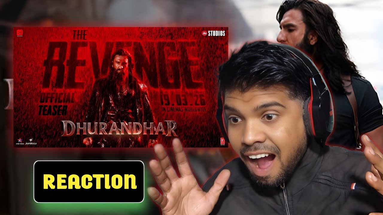 Dhurandhar The Revenge Official Teaser Reaction | Goosebumps Action | Jio Studios