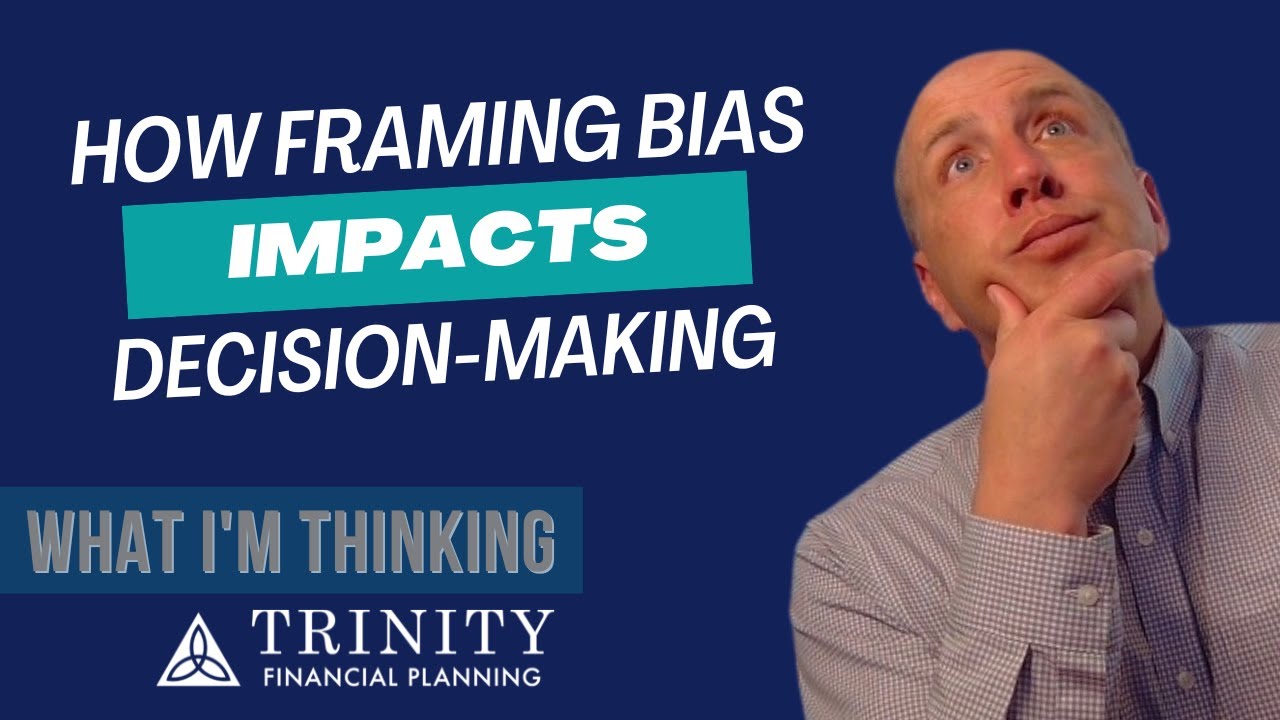 How Framing Bias Impacts Decision-Making