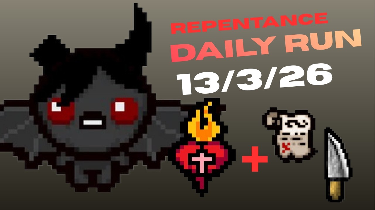 No fue la sinergia que esperaba... | Repentance Daily Run | 13/03/2026