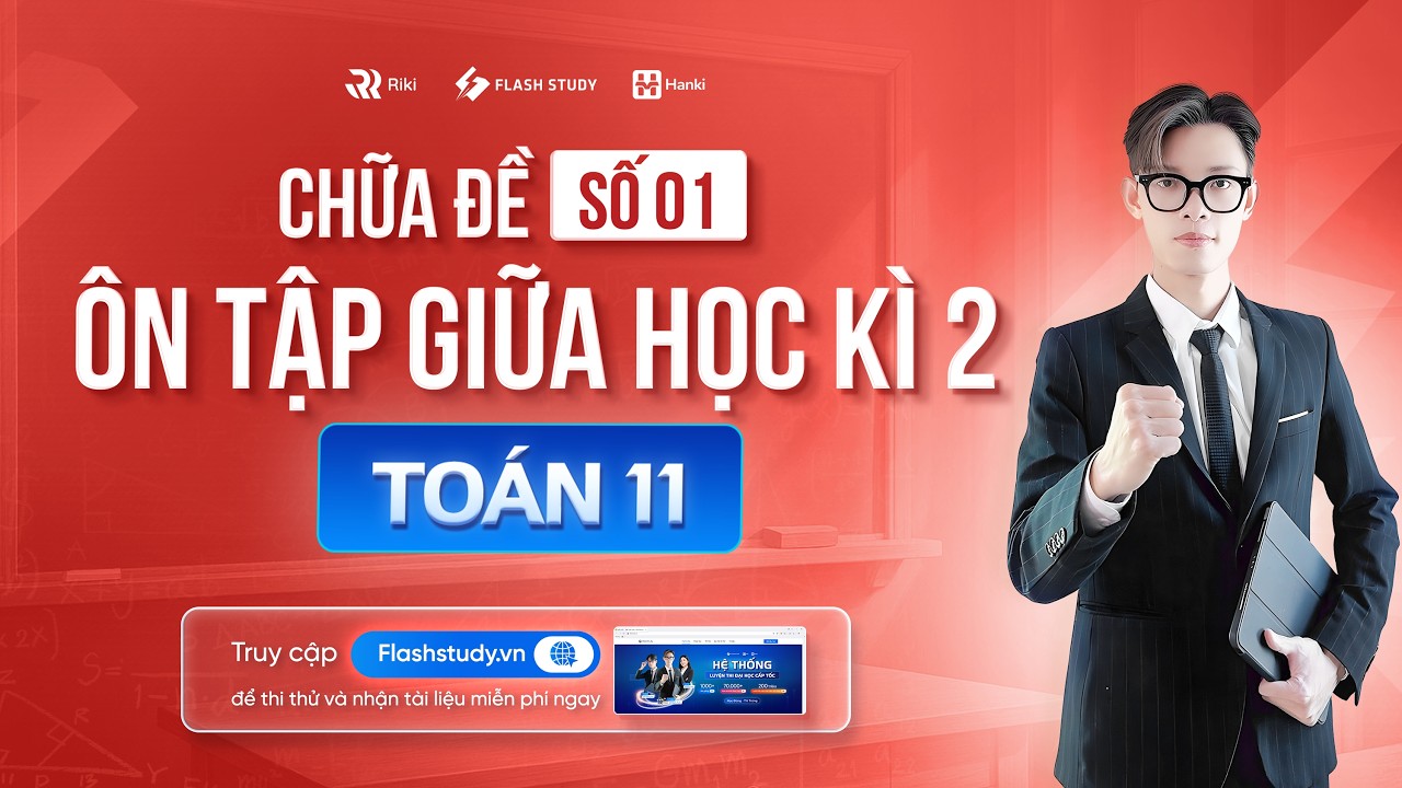 TOÁN 11 | CHỮA ĐỀ ÔN TẬP GIỮA HỌC KÌ 2 - ĐỀ SỐ 01