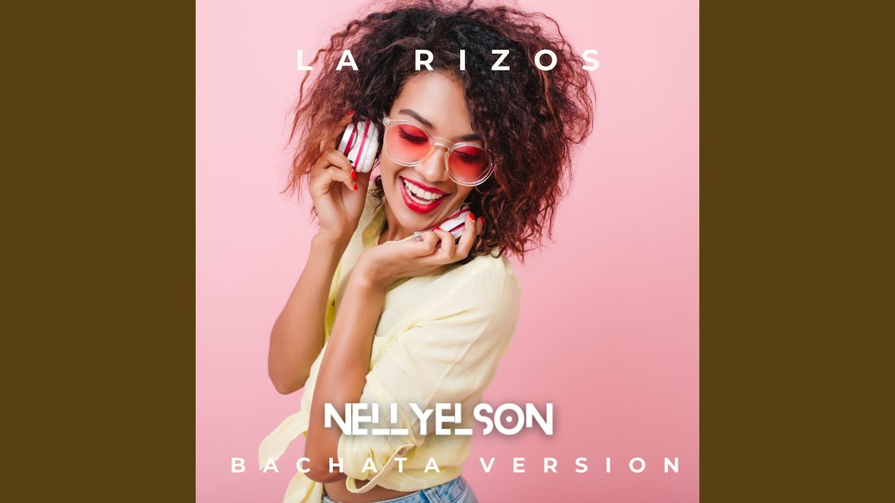 La Rizos (Bachata Version)