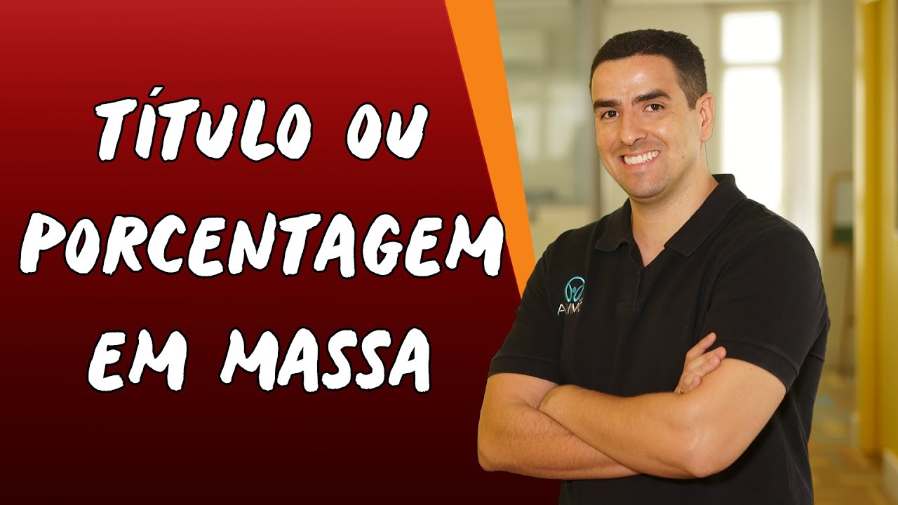 Titulo ou Porcentagem em Massa - Brasil Escola