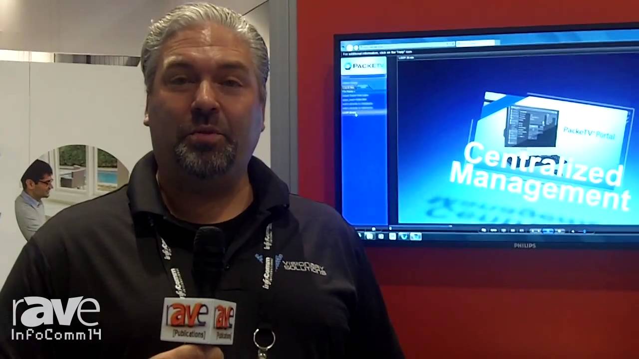 InfoComm 2014: Visionary Solutions Launches its PackeTV Middleware Solution