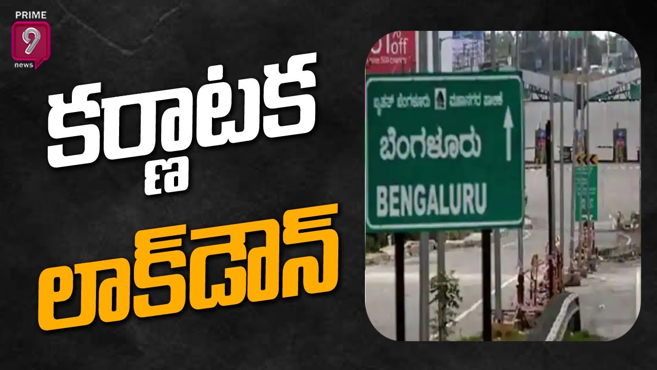 Complete Lockdown In Karnataka Amid Covid Rises | Special Focus | Prime9 News