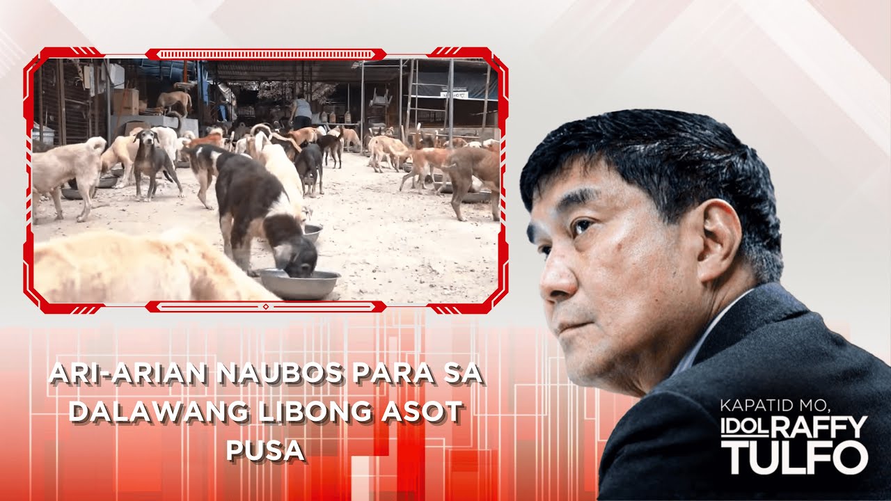 ARI-ARIAN NAUBOS PARA SA DALAWANG LIBONG ASO’T PUSA | KAPATID MO, IDOL RAFFY TULFO