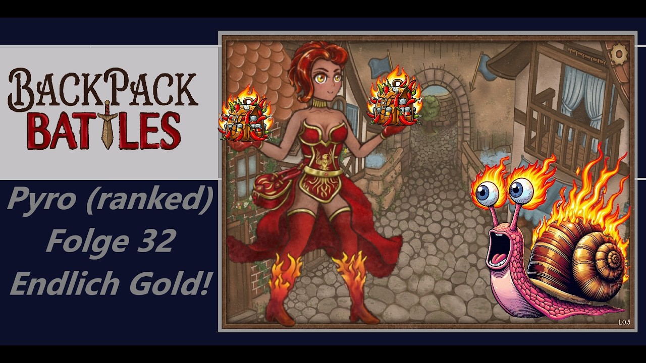 BackPack Battles (Pyro ranked) Folge 32 - Endlich Gold!