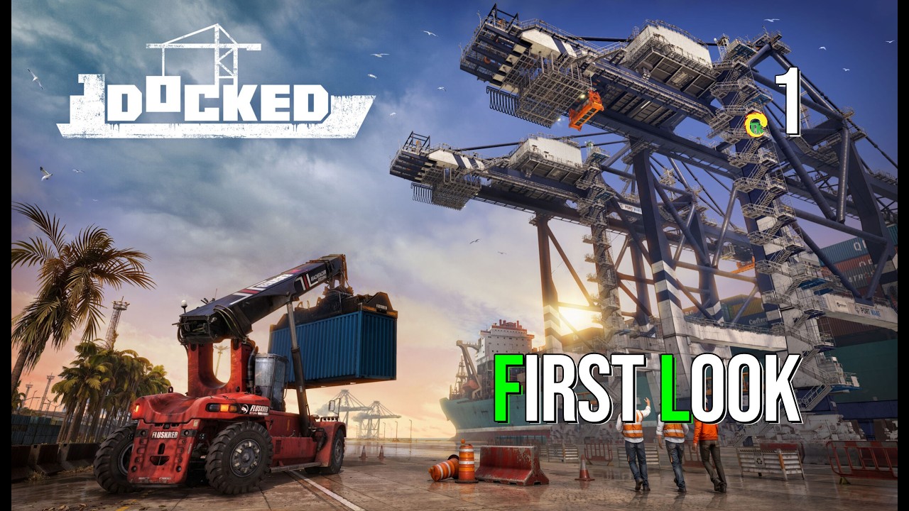 Docked Gameplay | First Look at the New Port Management Simulator | EP1