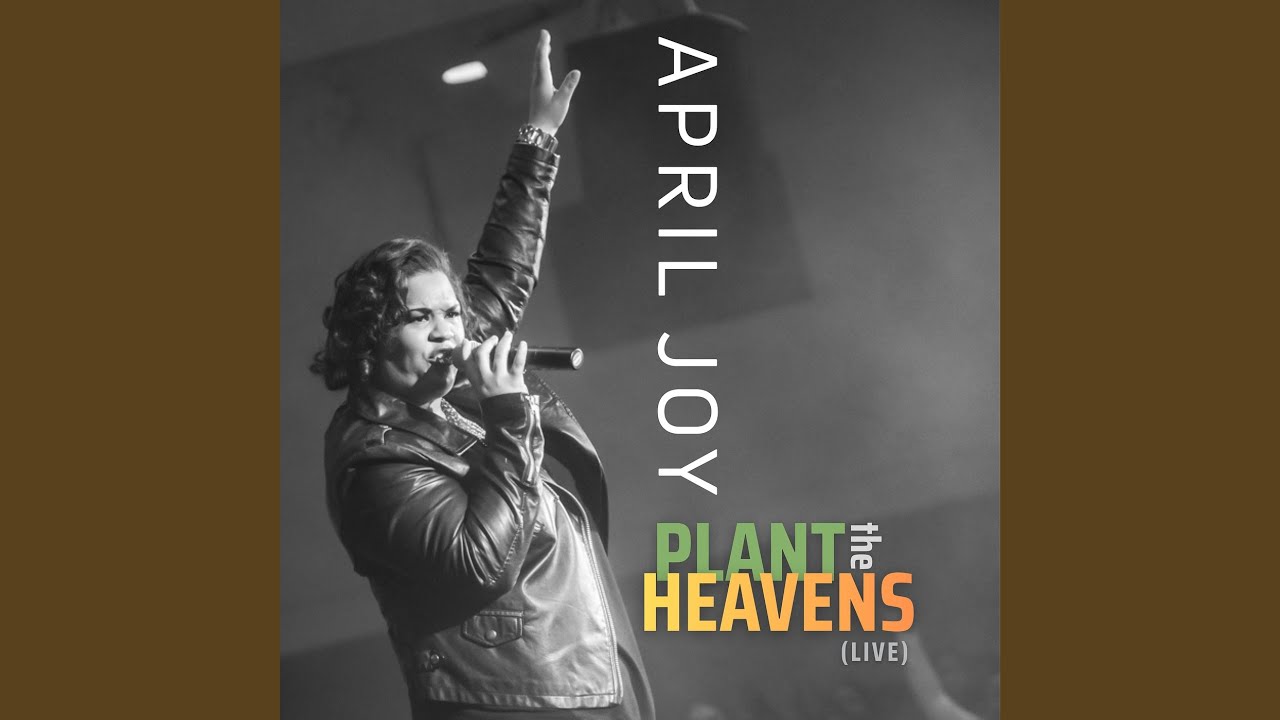 Plant the Heavens (Live)