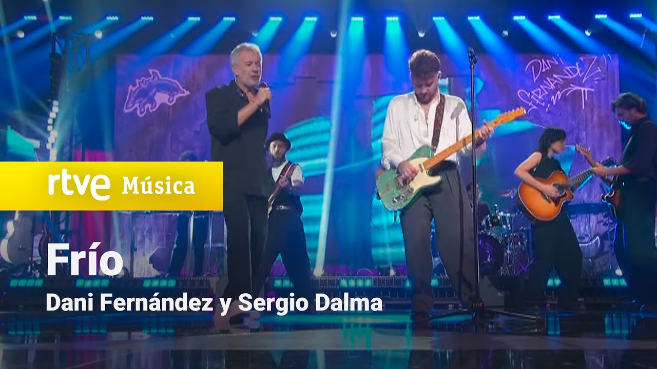 Dani Fern&aacute;ndez y Sergio Dalma &ndash; &ldquo;Fr&iacute;o&rdquo; (Especial Navidad RTVE 2025)