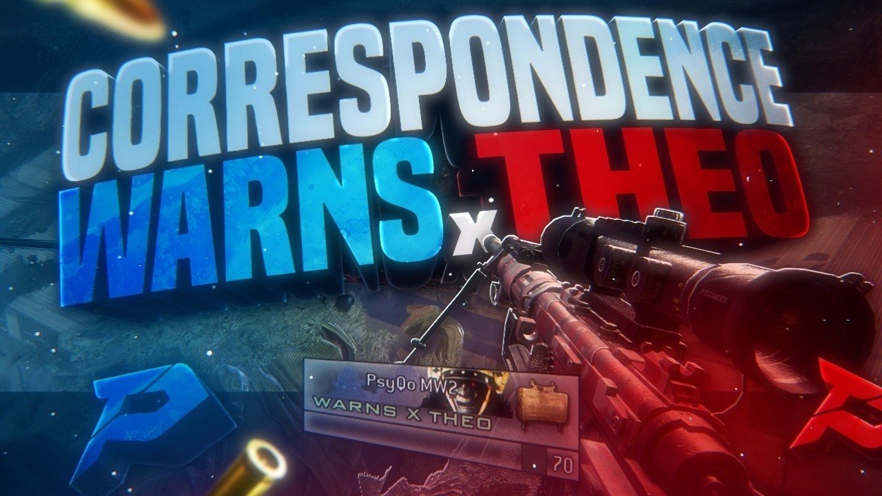 PsyQo Theo & Warns: CORRESPONDENCE - An MW2 Trickshot Dualtage