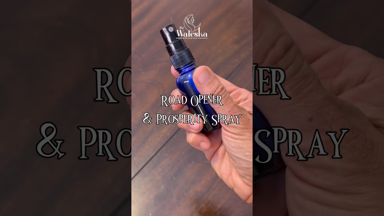 Road Opener & Prosperity Spray #witch #witchcraft #hoodoo #conjure #prosperity #spells