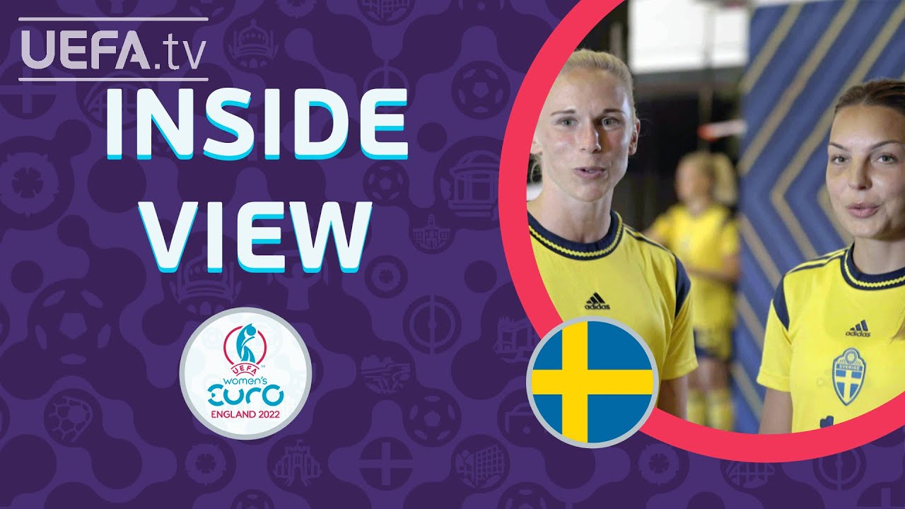 SWEDEN Inside View: ANDERSSON, RYTTING KANERYD, ERIKSSON | #WEURO 2022