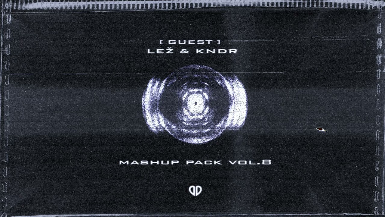 Tech House Mashup Pack VOL.8 Mix [GUEST: LEŽ & KNDR]