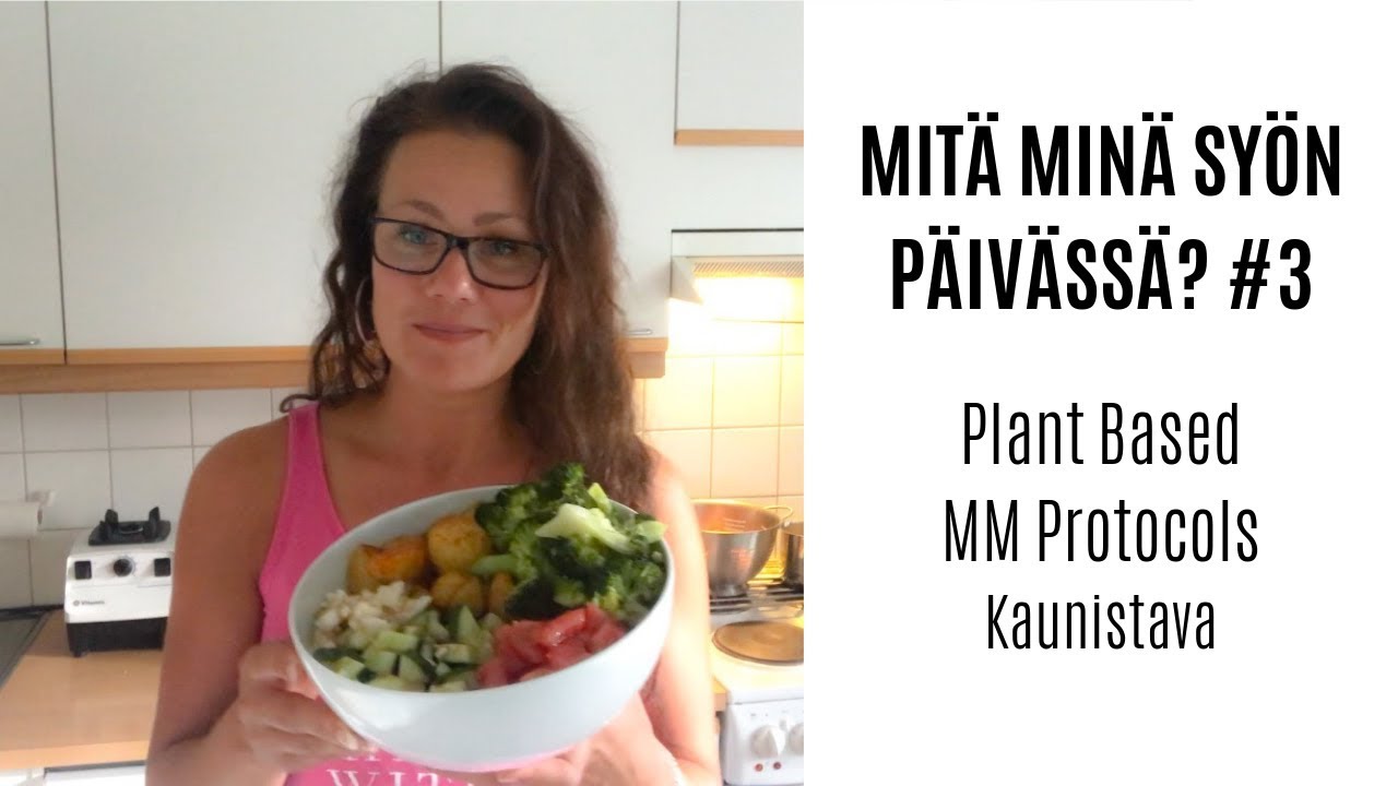 Mitä minä syön päivässä #3