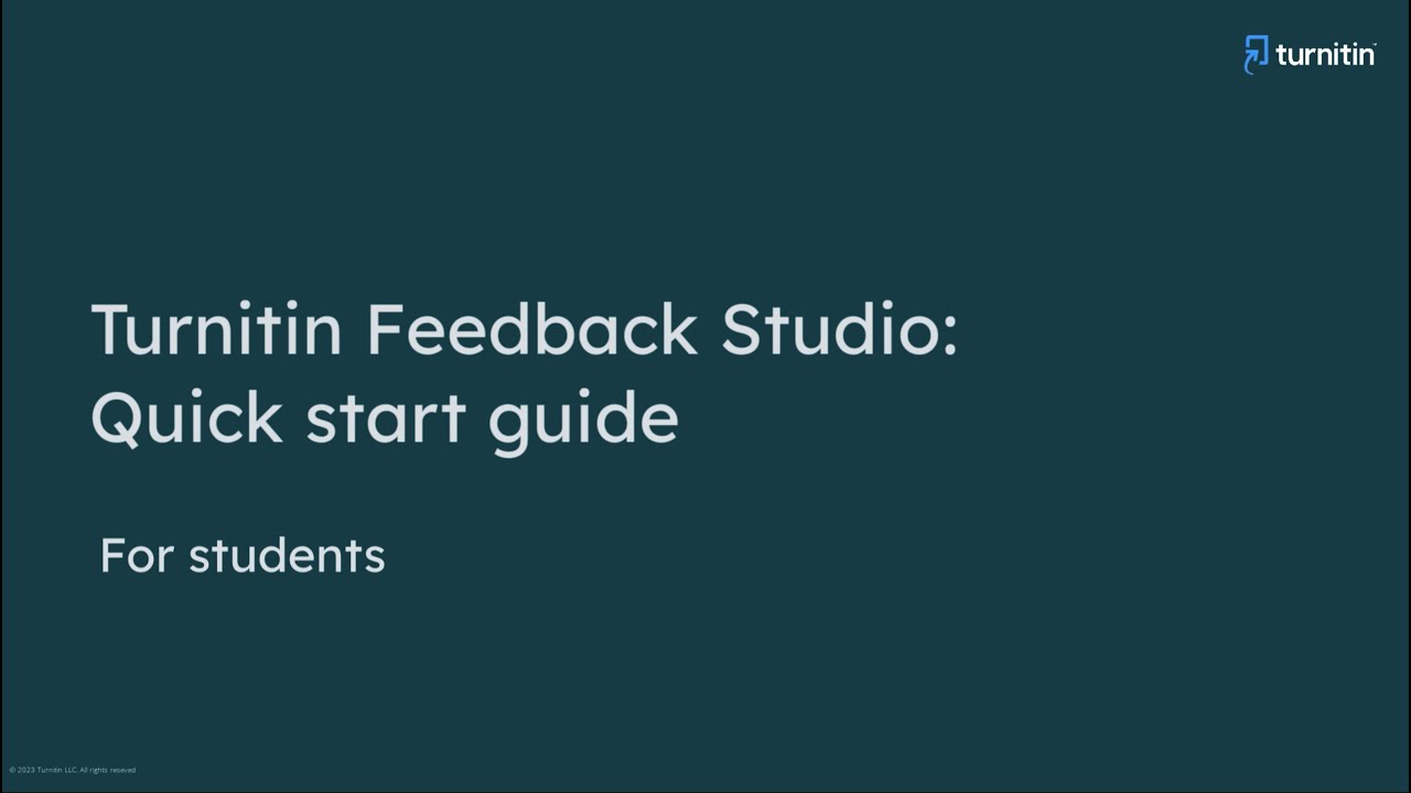 Turnitin Feedback Studio: Quick Start Guide for Students
