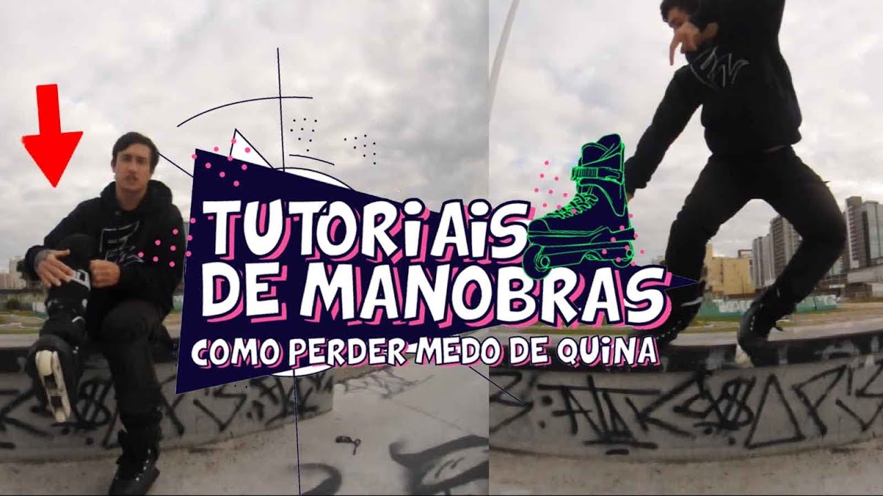 Como perder medo de quina - Patins Street #patinsstreet #dicademanobra