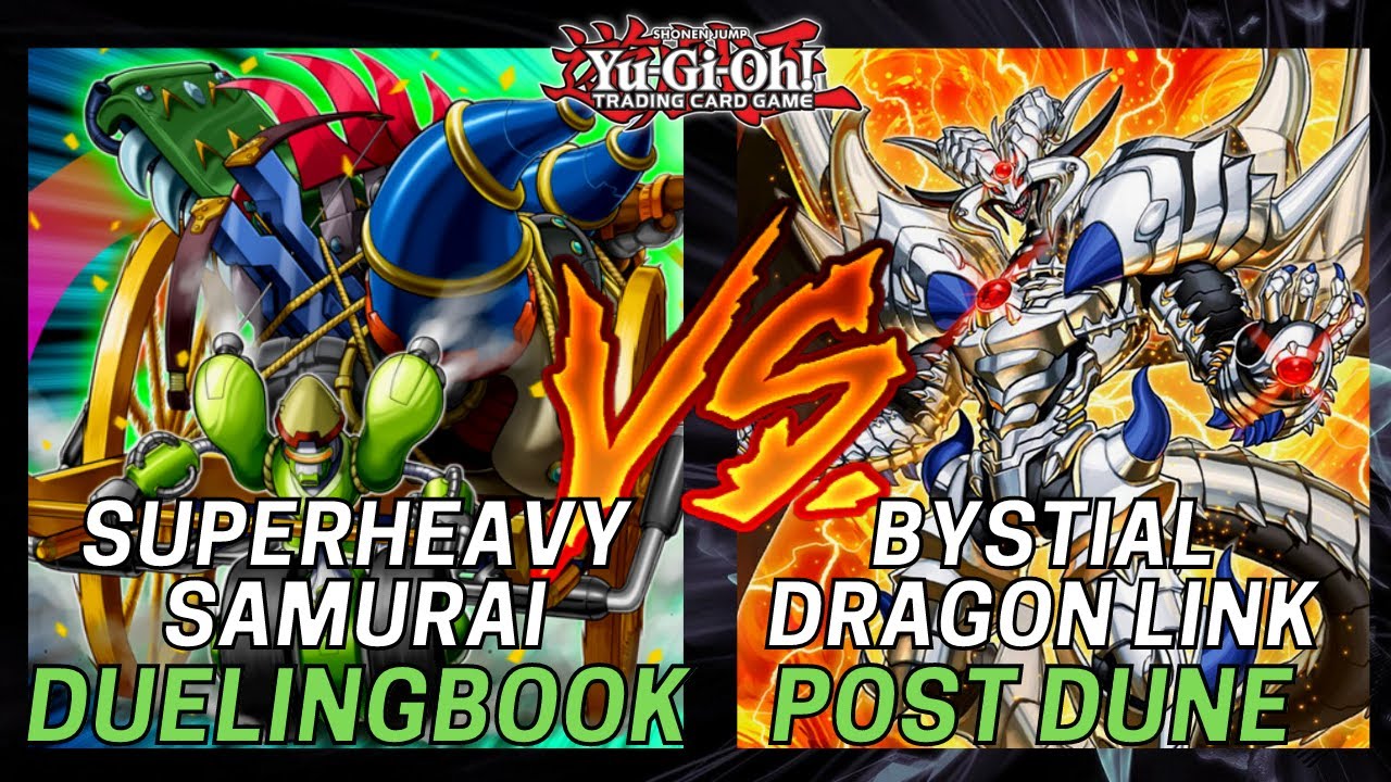 Superheavy Samurai vs Bystial Dragon Link - Post DUNE | Yu-Gi-Oh!