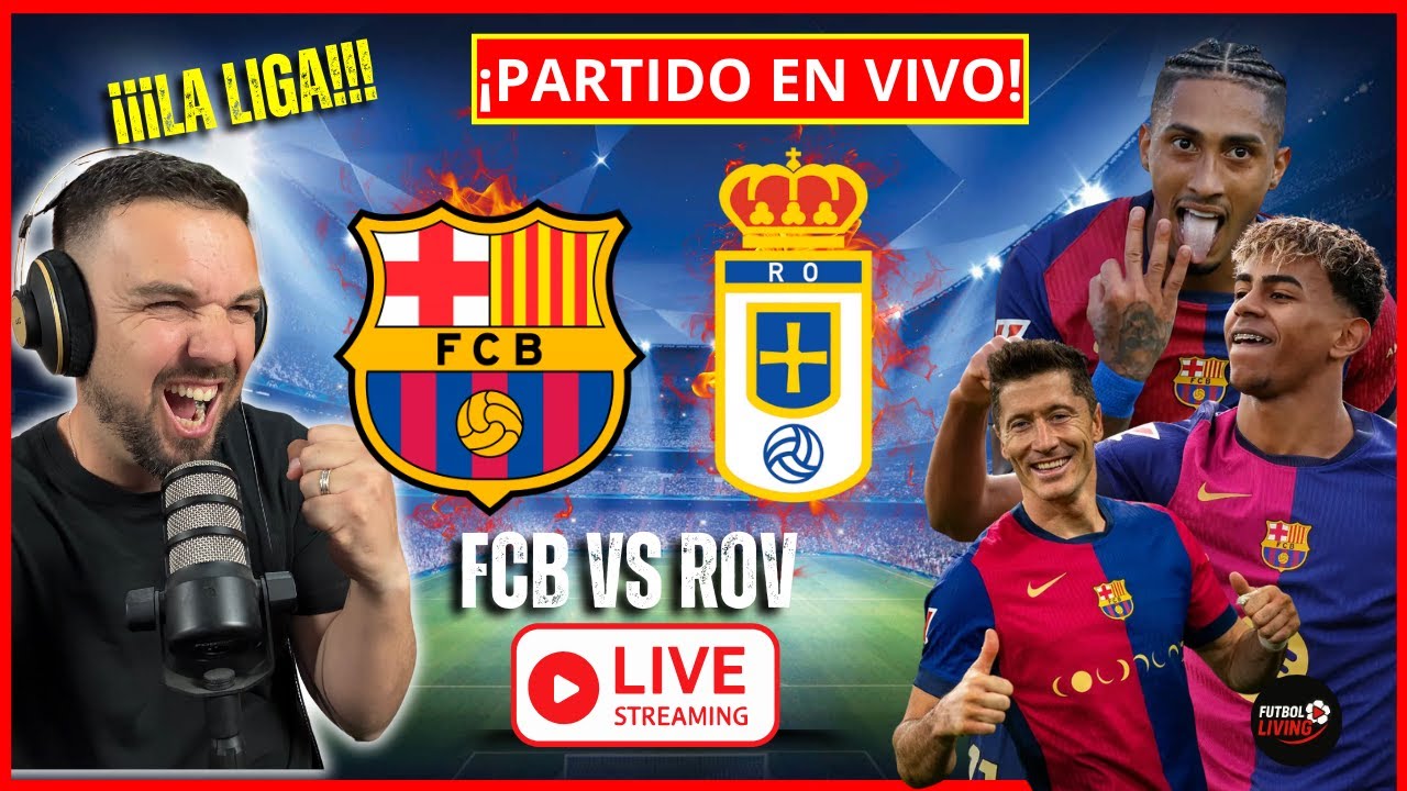 EMPATAN 1T🔴 FC BARCELONA 0-0 REAL OVIEDO | LALIGA 2026 👉 Juegan Yamal Lewandowski / FUTBOL LIVING
