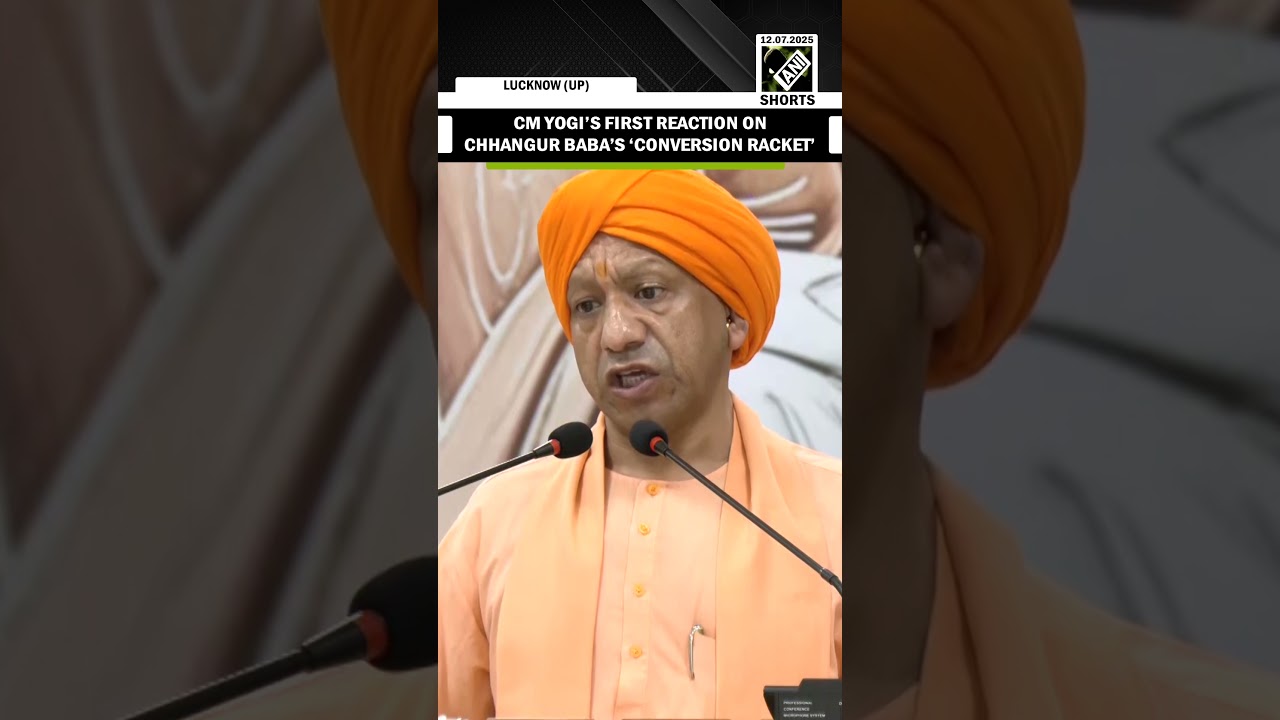 CM Yogi speaks on Chhangur Baba Balrampur probe, exposes Rs 100 Crore conversion racket