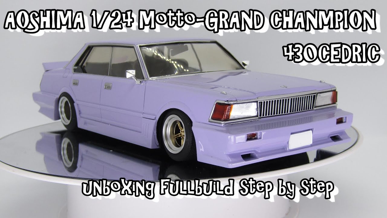 Scale Car Plastic Model AOSHIMA 1/24 Motto-GRAND CHAMPION 430CEDRIC unboxing fullbuild step by step