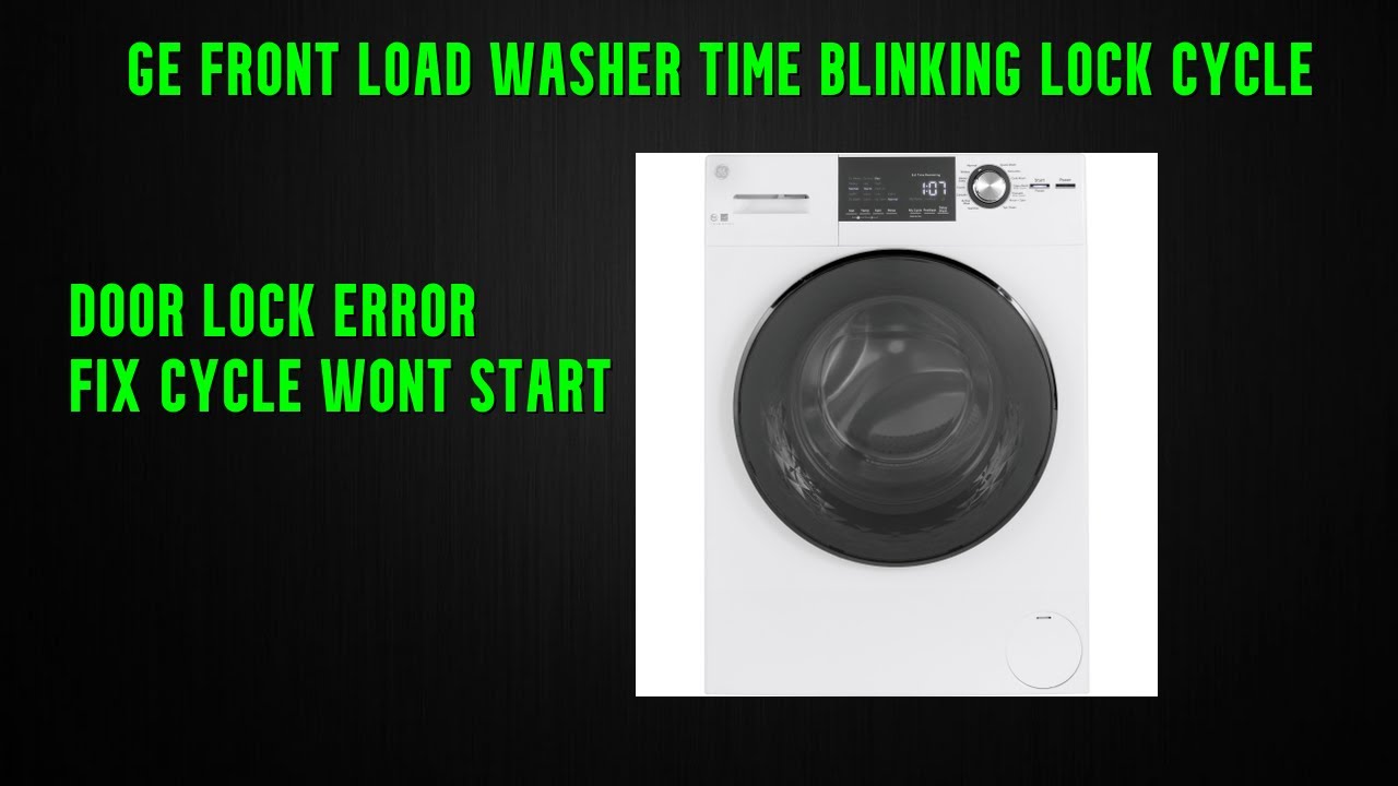 Replacing door lock on GE 24 inch WCVH4800K2WW no start