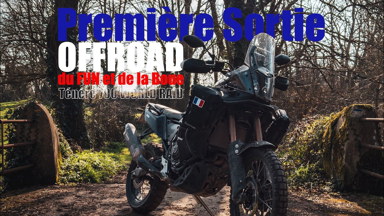 Ténéré 700 World Raid - Premières Galères en OFFROAD Solo