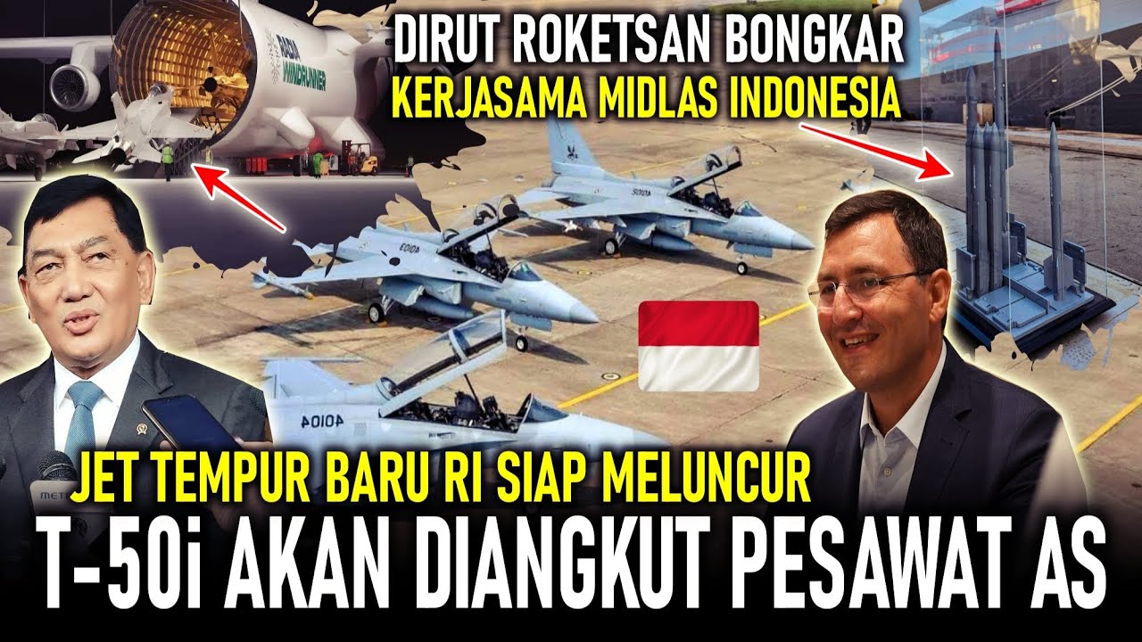 MELUNCUR !! JET T-50i TNI AU DIANGKUT PESAWAT AMERIKA, DIRUT ROKETSAN BONGKAR KERJA SAMA MIDLAS RI