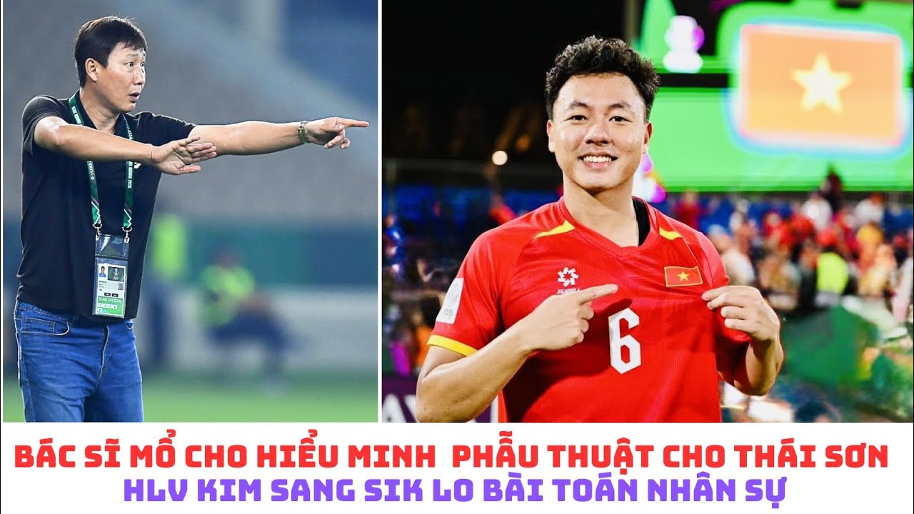 Thái Sơn được mổ ở chỗ của Hiểu Minh - HLV Kim Sang. Sik để ý Văn Hậu