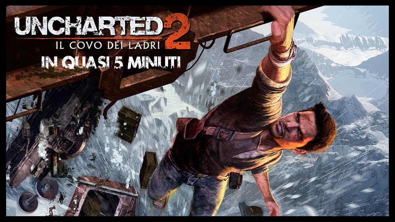 Uncharted 2 - Il covo dei ladri in quasi 5 minuti