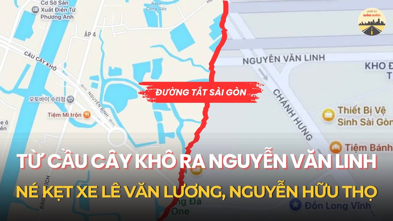 ĐƯỜNG TẮT TRÁNH KẸT XE NGUYỄN HỮU THỌ + BÍ KÍP TRÁNH MẤT TIỀN OAN