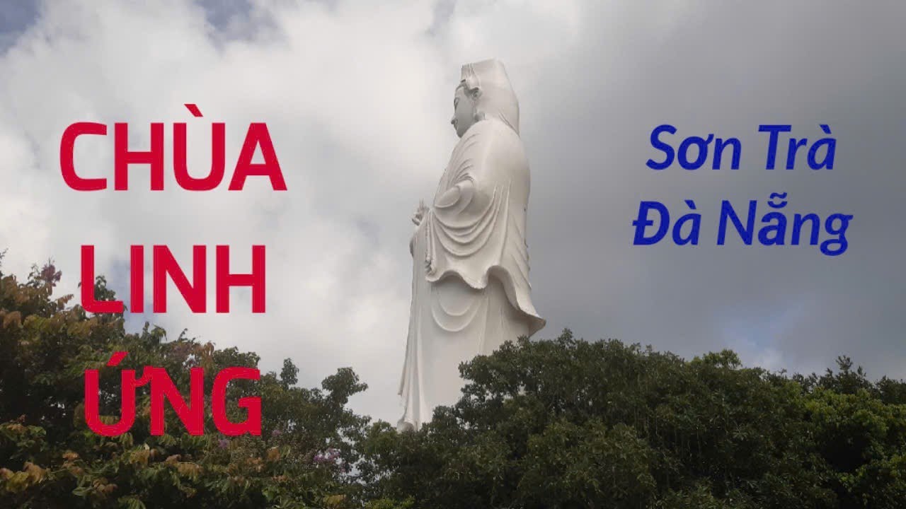 Chùa Linh Ứng - Nơi giao thoa giữa thiên nhiên, văn hóa và tâm linh, bán đảo Sơn Trà, Đà Nẵng