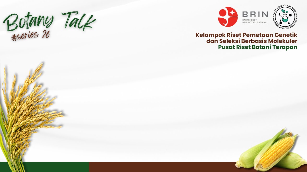 Botany Talk Series #26 - Cultivating Synergy: Bridging Research and Industry in Plant Genetics