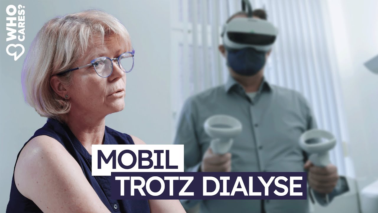 Dialyse: Lebensqualität mit VR | Nephrologie Doku