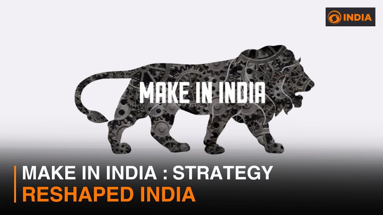 Make in India : Strategy reshaped India