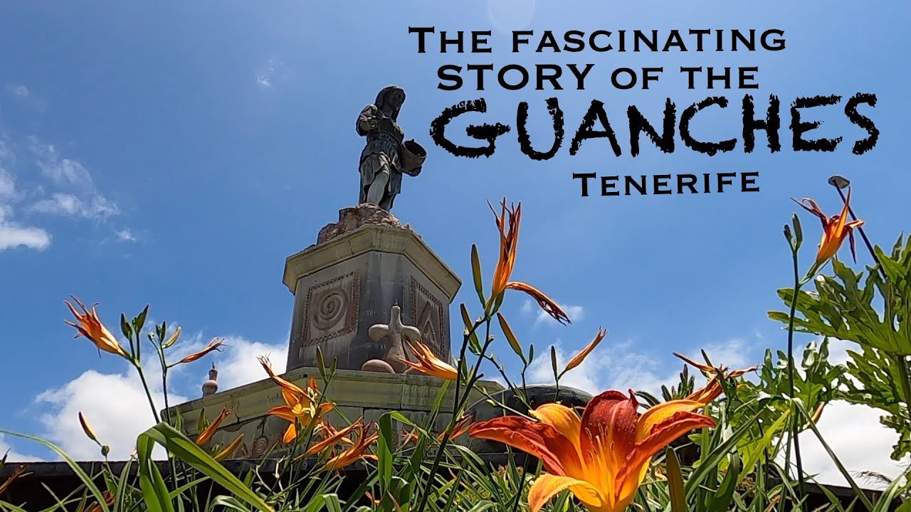 The Guanches: Original people of Tenerife