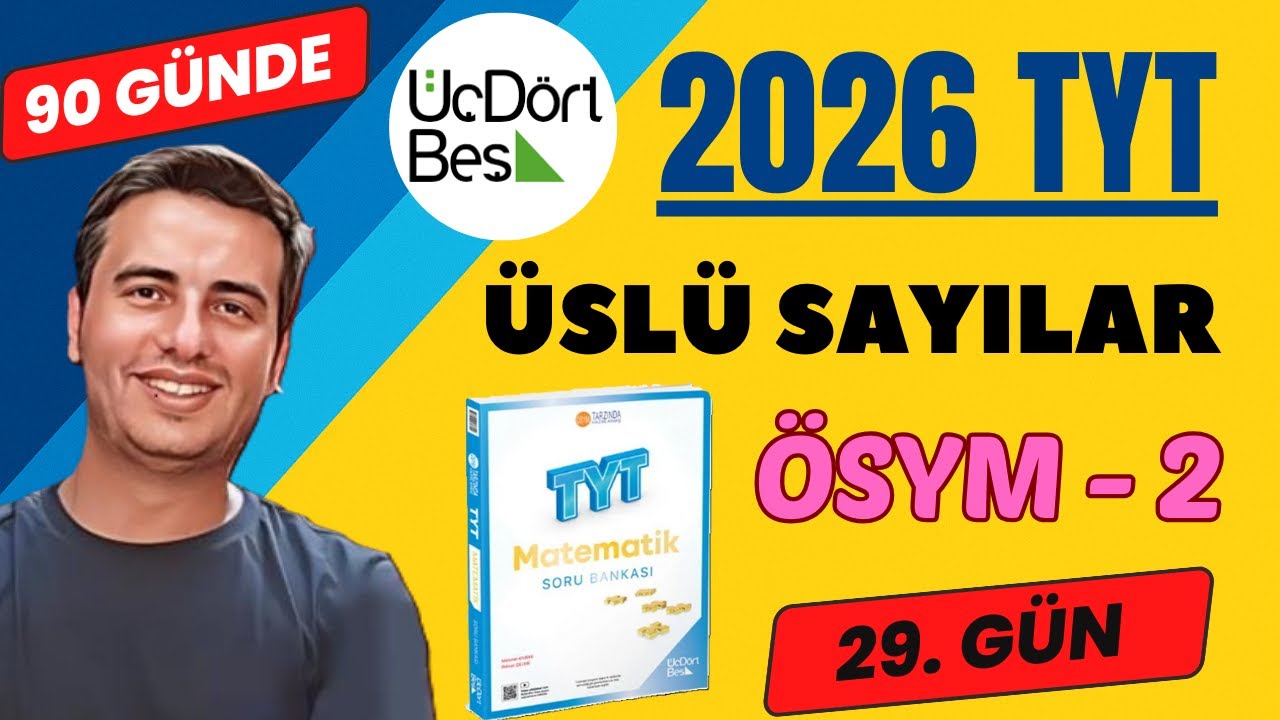 ÜSLÜ SAYILAR | ÖSYM-2 | 29. GÜN | 90 GÜNDE 345 TYT MATEMATİK ÇÖZÜMLERİ | 2026 #345