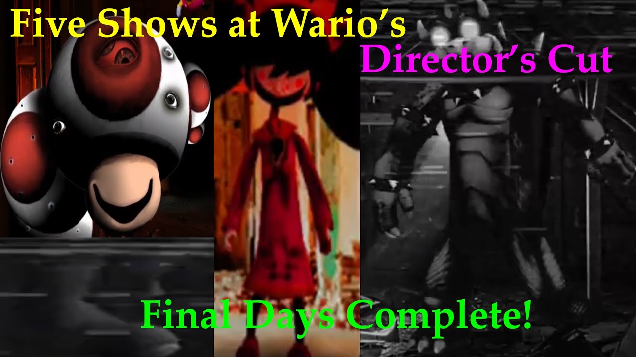 Five Shows at Wario's: Directors Cut | Final Days Complete! (Days 1-6)
