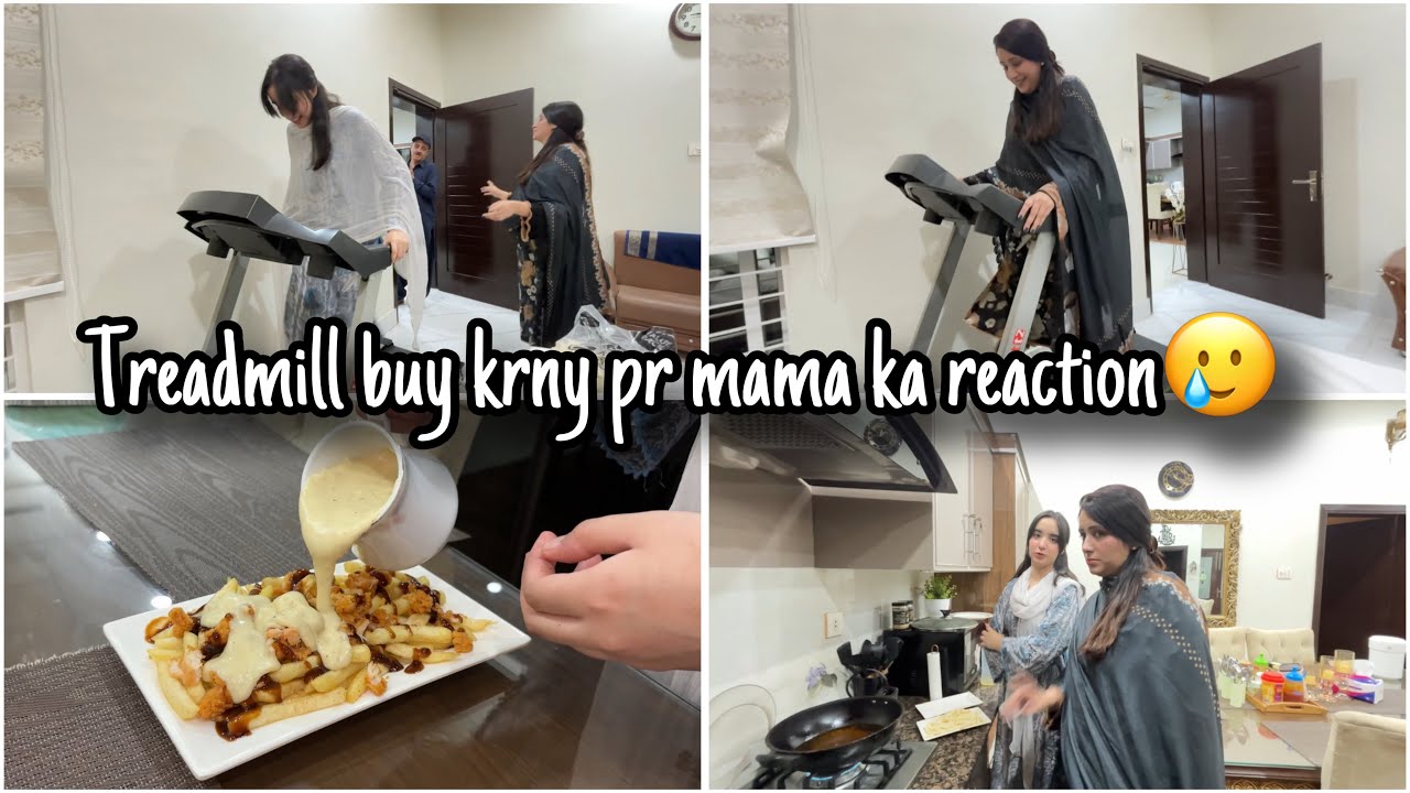 Treadmill lenay pr mama ho gaiin Naraz🥲-Arosha ny bnaye loader fries😋