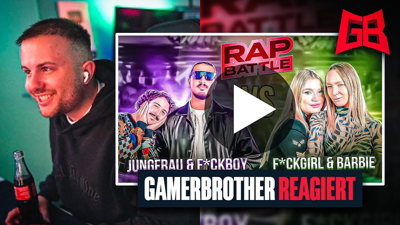 KRASSES BATTLE 😱 GamerBrother REAGIERT auf F*CKBOY & JUNGFRAU vs.  F*CKGIRL & BARBIE RAPBATTLE 🔥