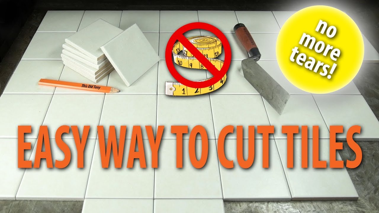 Easy Tile Cutting Trick - No Measuring!