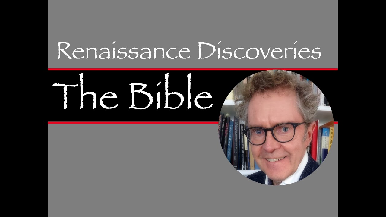 Renaissance Discoveries: The Bible