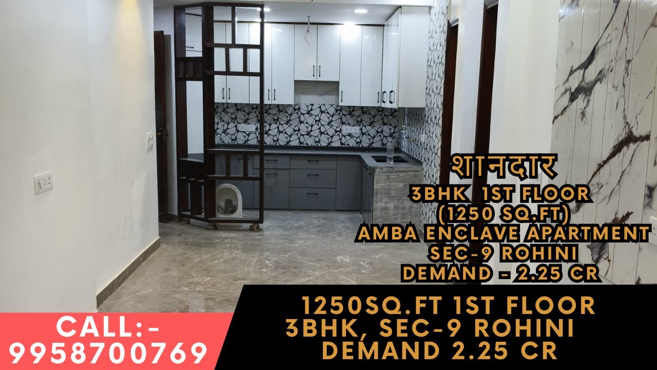 3BHK IN AMBA ENCLAVE APARTMENT SEC 9 @ 2.25 CR |FLOOR ALERT| JEE2 ASSOCIATES | PROPERTIES IN ROHINI
