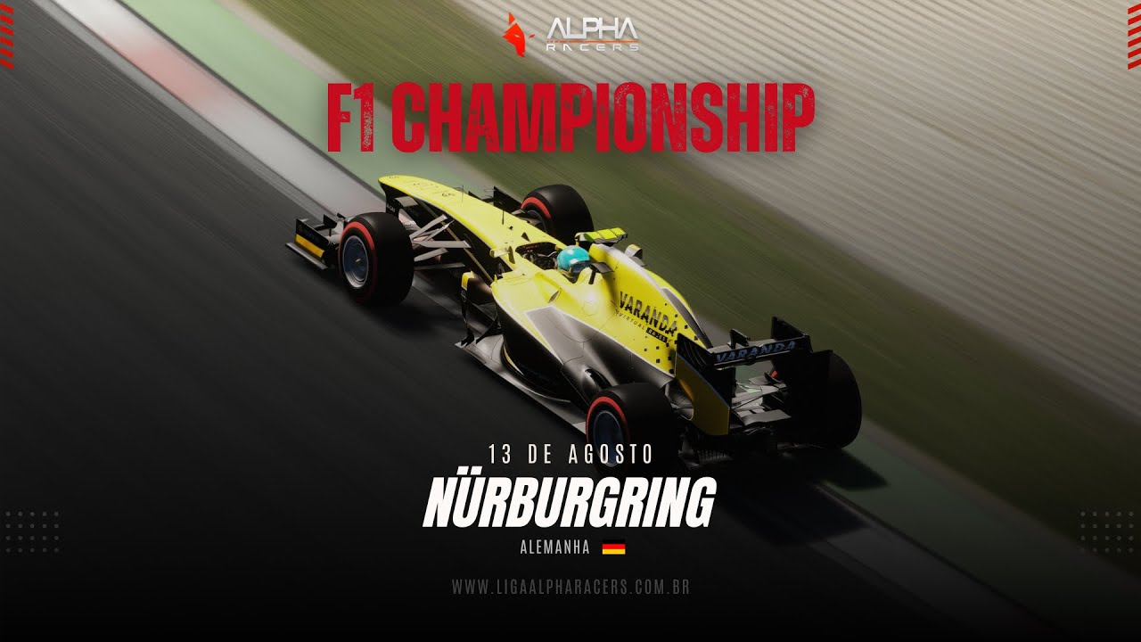 Liga AlphaRacers - F1 Championship - Etapa 3 / Nurburgring