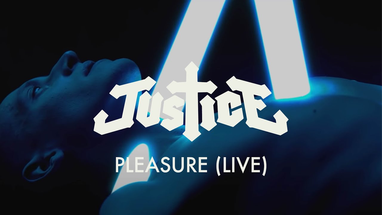 Justice - Pleasure (Live) [Official Video]