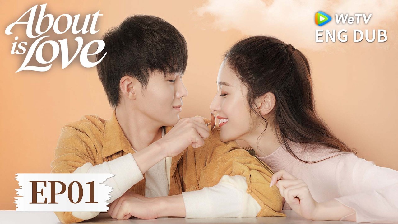 ENG DUB【About is Love大约是爱】EP01 | Messy Love 🎨💦 | Yan Xi, Xu Xiaonuo | WeTV