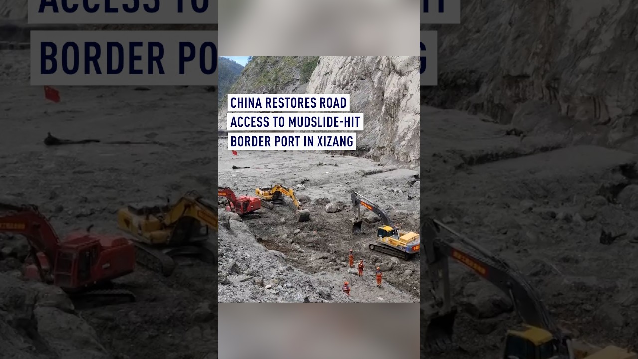 China restores road access to mudslide-hit border port in Xizang