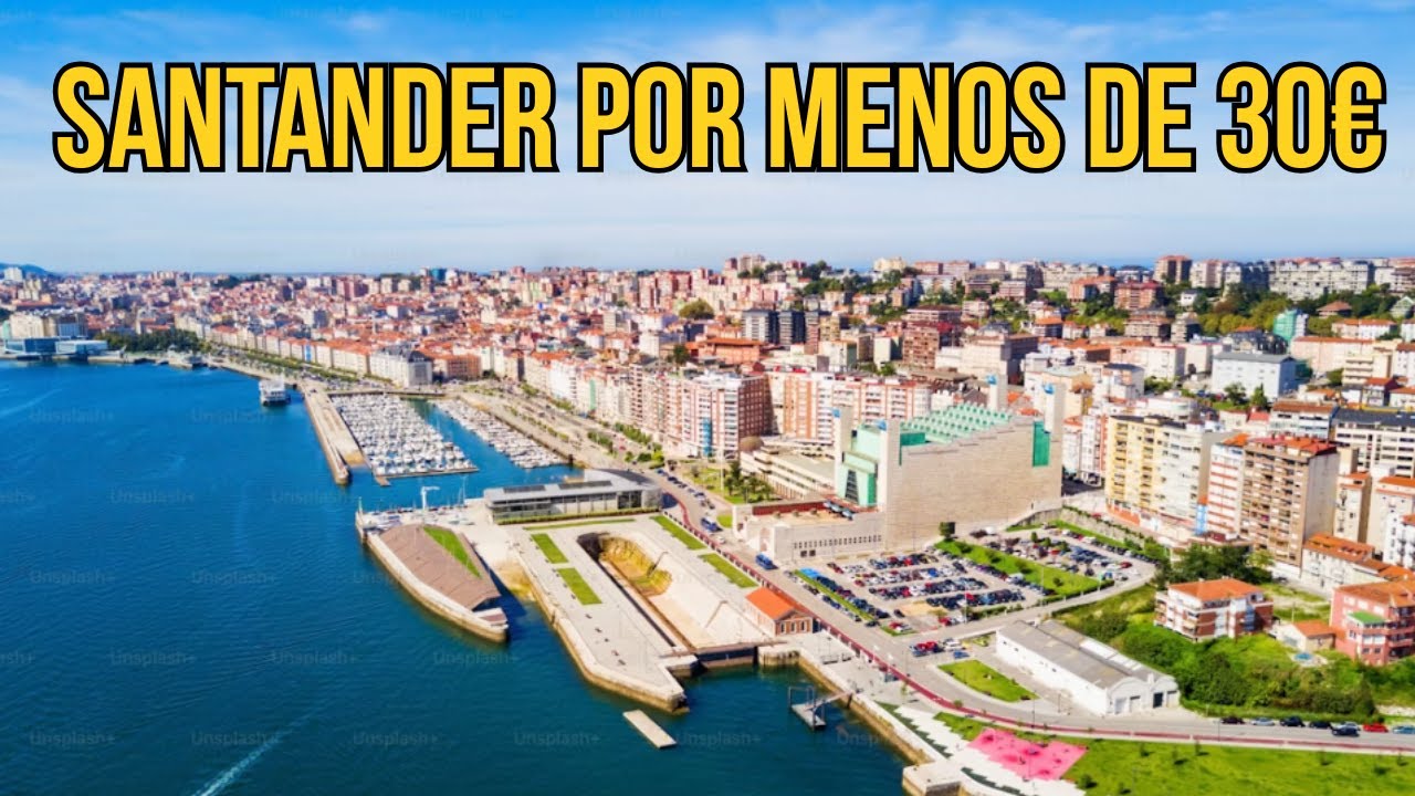 Santander en 1 d&iacute;a por menos de 30&euro; - Ruta Low Cost completa (2025)