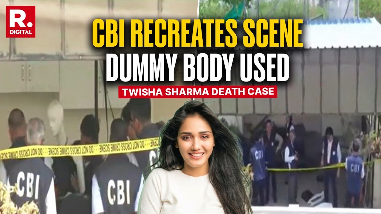 Twisha Sharma Death Case: CBI Recreates Crime Scene With Dummy Body | Forensic Probe Deepens