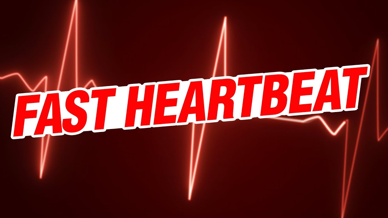 Fast Heartbeat, 1 Hour