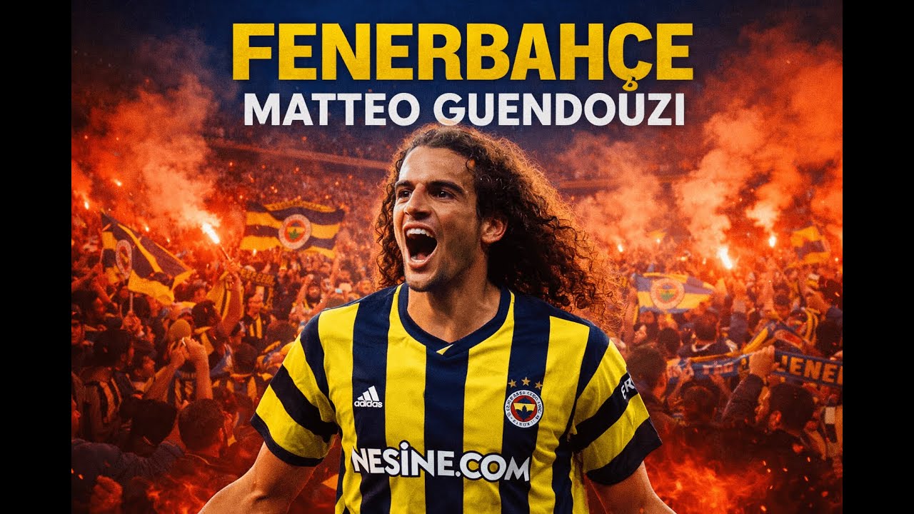 Mattéo Guendouzi 💛💙 Fenerbahçe’ye Güç Kattı! | Tribünleri Ayağa Kaldıran Klip